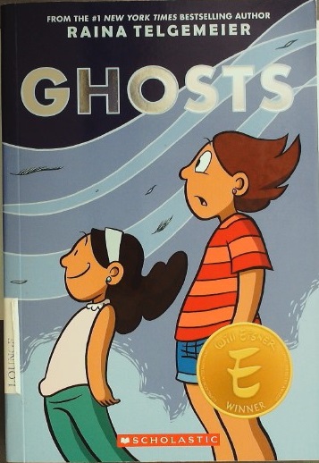 EL本棚紹介 (38) Ghosts, by Raina Telgemeier - Hirosaki University